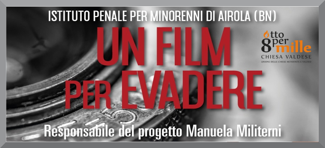 Un Film per Evadere